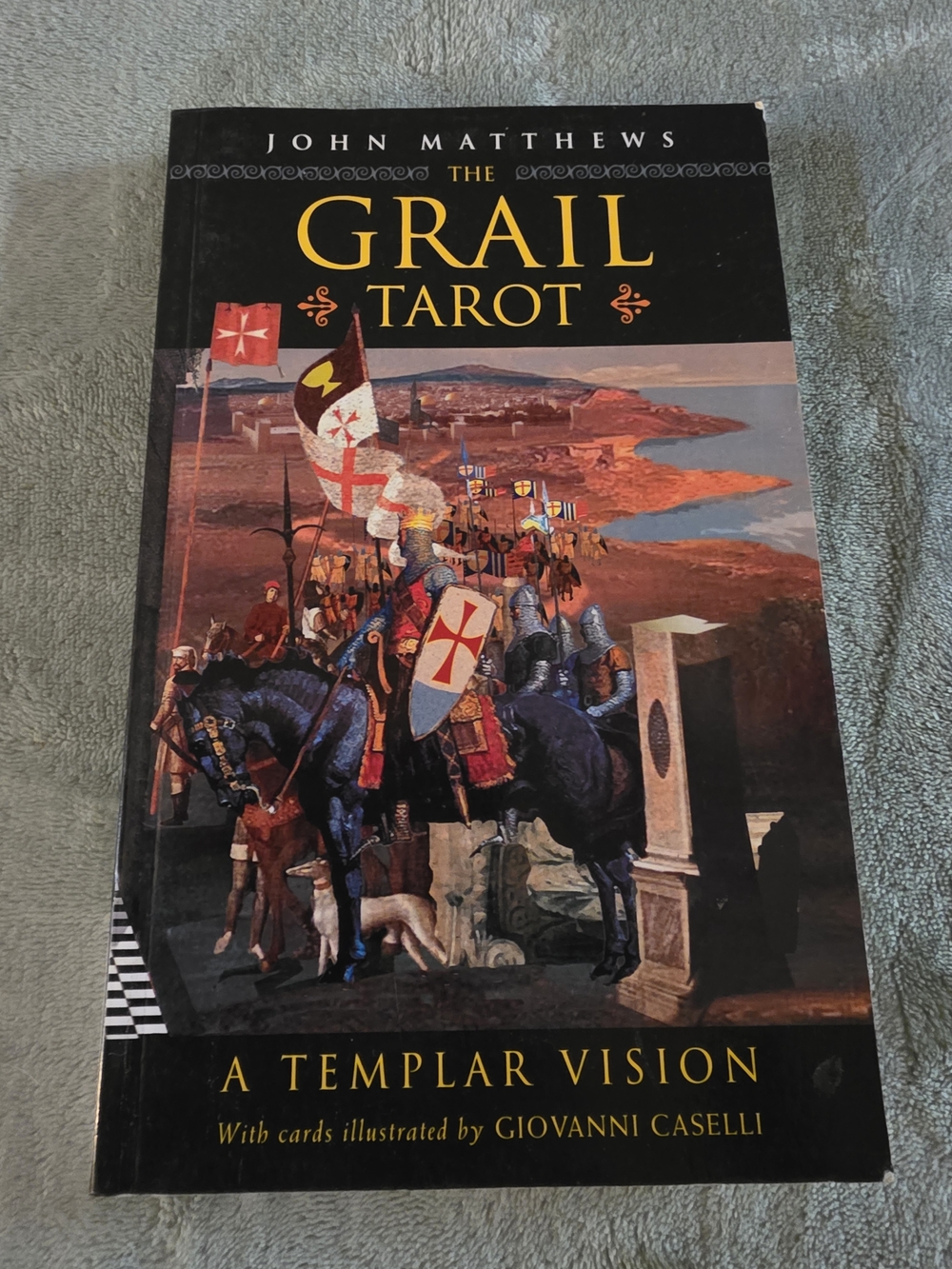 The Grail Tarot: A Templar Vision - BOOK ONLY, No Cards.